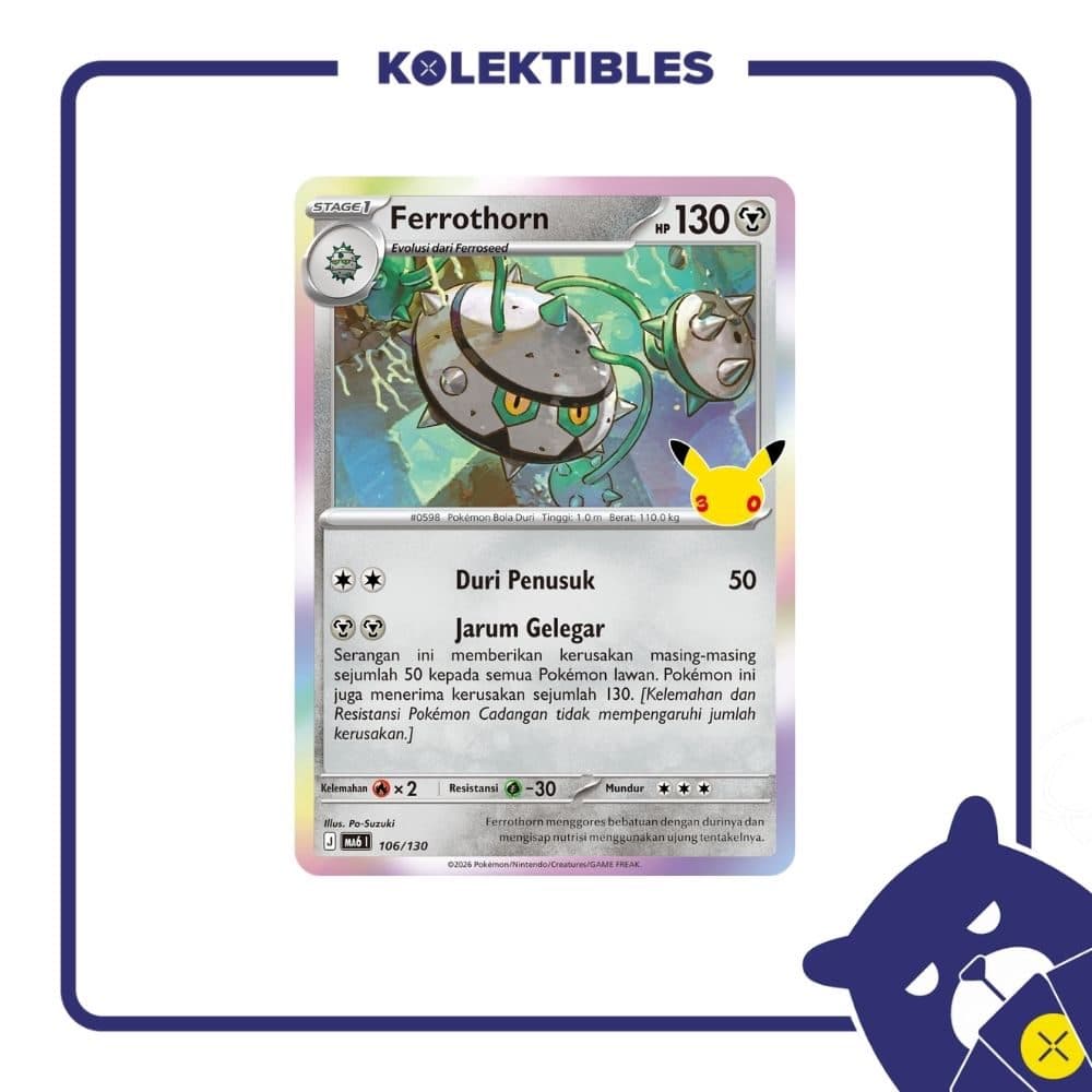 Pokemon Indonesia - MA6 106/130 Holo - Ferrothorn 01/004/02/11/113