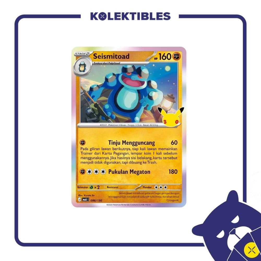 Pokemon Indonesia - MA6 086/130 Holo - Seismitoad 01/004/02/11/113