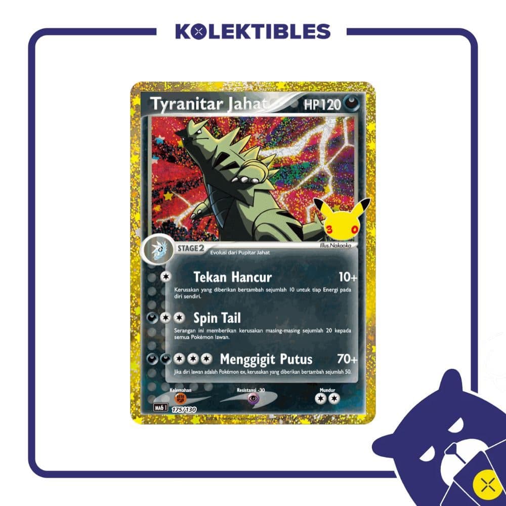 Pokemon Indonesia - MA6 175/130 Classic - Tyranitar Jahat (Part 2)